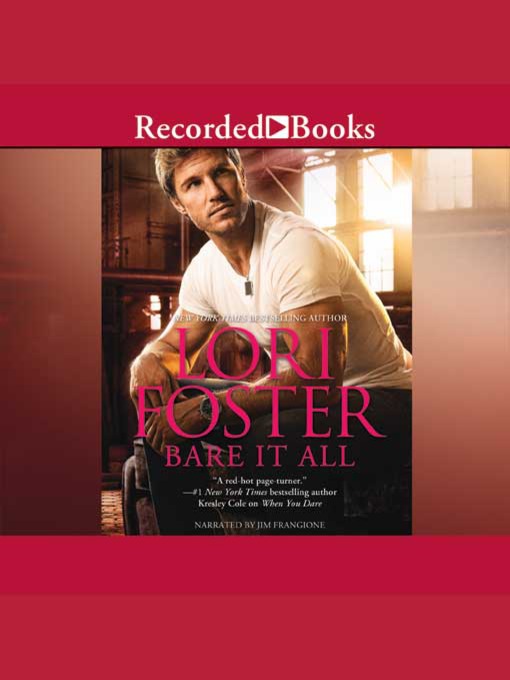 Title details for Bare It All by Lori Foster - Wait list